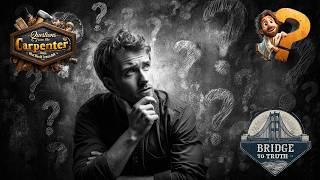 Bridge to Truth (s2e5) - Stop Looking For Answers. Start Asking The Right Questions