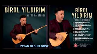 10 - Ziyan Oldum Dost