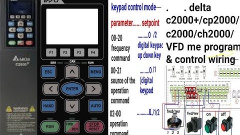 #delta VFD C200+/CP2000/CH2000 parameter setting //2wire/3wire // remote control wiring diagram//...