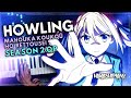 HOWLING - Mahouka Koukou no Rettousei Season 2 OP / ASCA (Live Piano + Instrumental!)