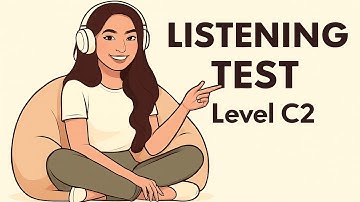 C2 Listening Test Proficiency CPE with answers | Cambridge English Listening | Listening Time