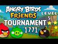 Angry Birds Friends Tournament 1771 Level 5 Perfec Score Strategy (18.06.2026)  Power-Ups