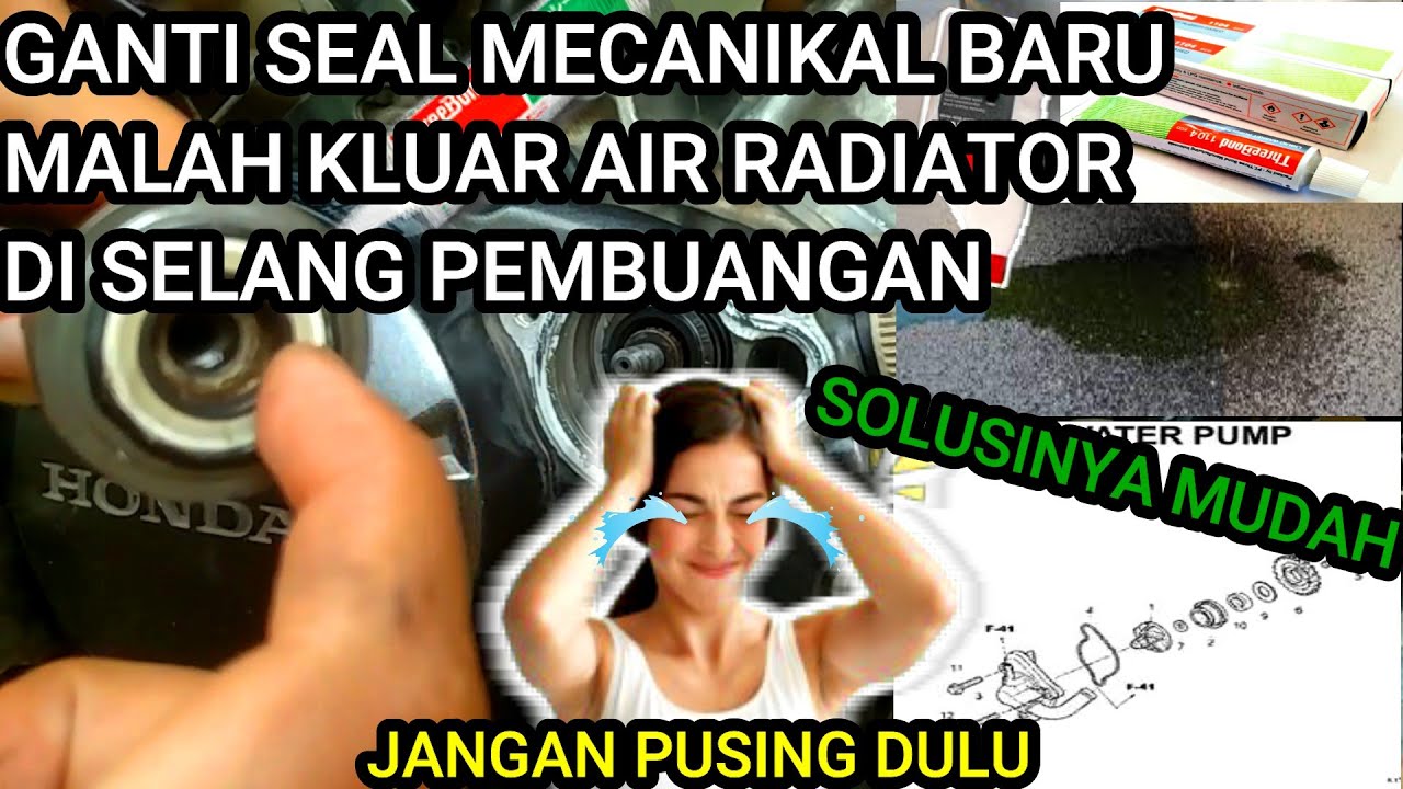 Cara Mengatasi Air Radiator Rembes Setelah Ganti Seal Mechanical Baru CB150R CBR Series