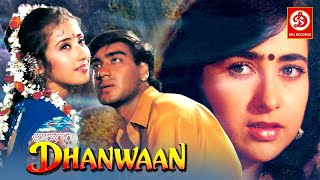 Dhanwaan ( धनवान ) Superhit Hindi Full Movie | Ajay Devgn, Karisma kapoor & Manisha Koirala | Movies