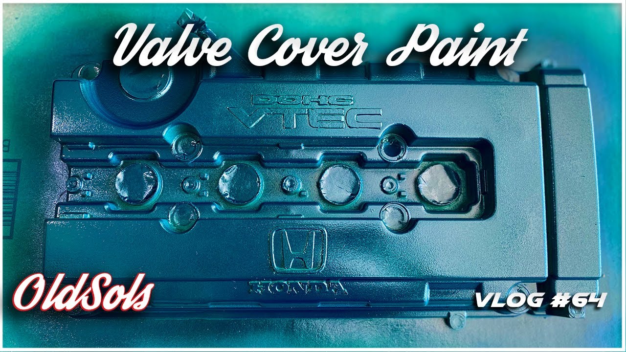 Honda Del Sol - OldSols Vlog 64 - Valve Cover Paint!
