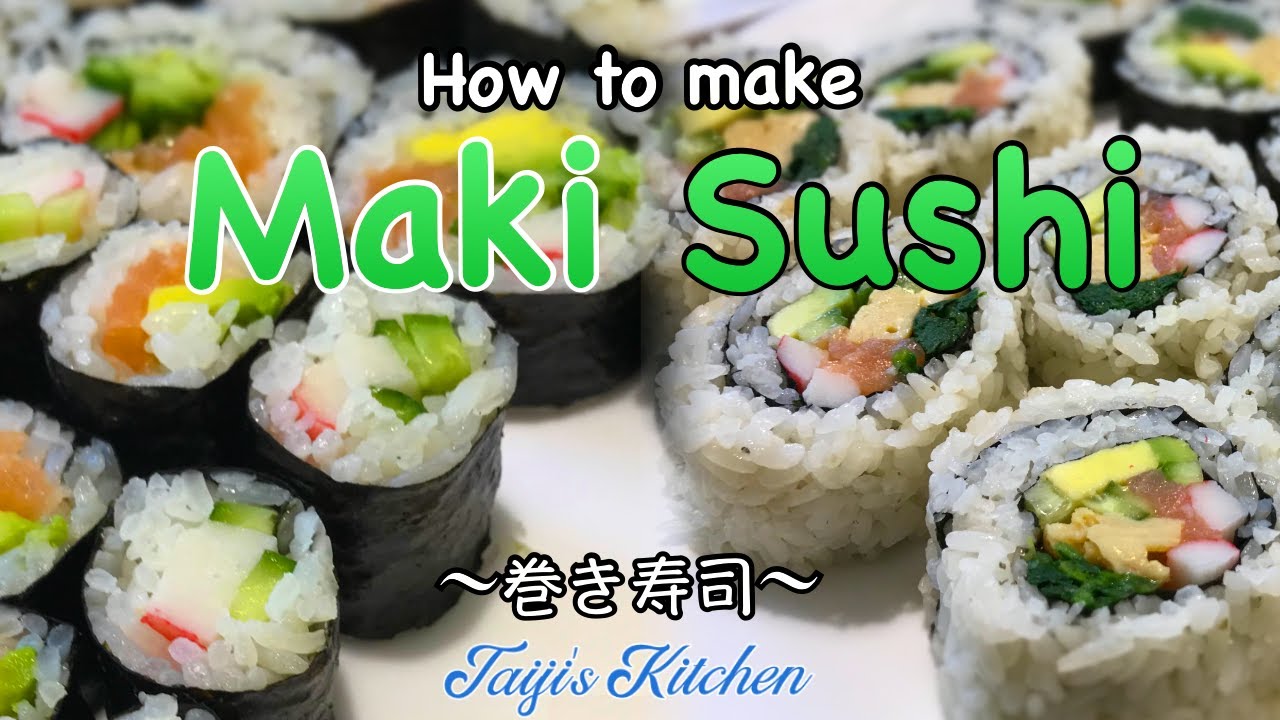 How To Make Sushi Rolls (Maki Rolls)