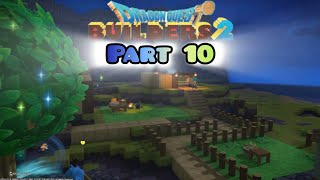 Building a bathouse and a wall in Dragon quest builders 2 part 10