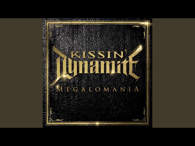 Kissin' Dynamite - The Final Dance