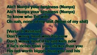 Kehlani feat. Dom Kennedy - Nunya + Lyrics Video