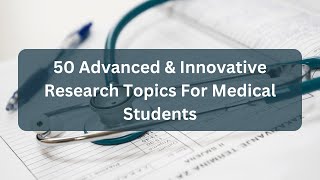 50 Advanced Innovative Research Topics Researchhub