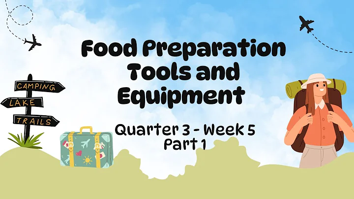 TLE 7 FCS Quarter 3 Week 5 - Food Preparation Tools and Equipment PART 1