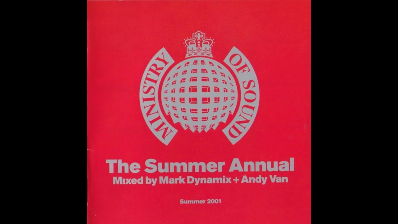 The Summer Annual 2001 - Ministry Of Sound AUS - Mixed By Mark