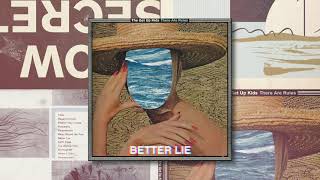 Watch Get Up Kids Better Lie video