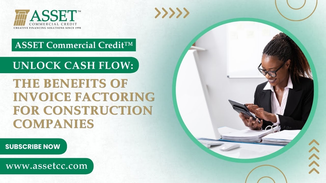 Unlock Cash Flow: The Benefits of Invoice Factoring for Construction Companies