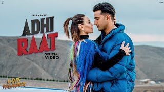 ADHI RAAT || Tenu Call Lagabe  || Jass Manak || (Official Video) GK DIgital | Hindi Song Thumb