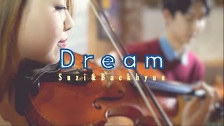 Suzi&Backhyun_Dream violin cover