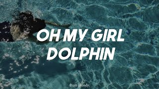 oh My Girl  Dolphin Piano Cover  Sheet 