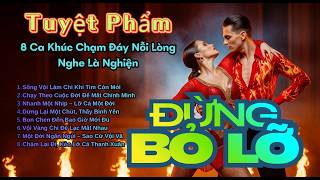 ALBUM NHẠC RUMBA 2026 GÂY NGHIỆN 🔥 Sống Vội Làm Chi | 8 Ca Khúc Chạm Đáy Nỗi Lòng Nghe Là Nghiện