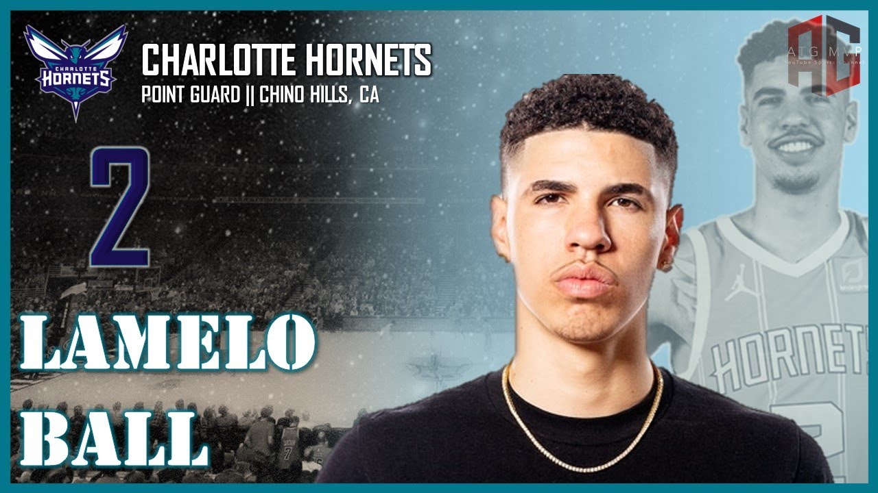 CHARLOTTE HORNETS: LaMelo Ball ᴴᴰ