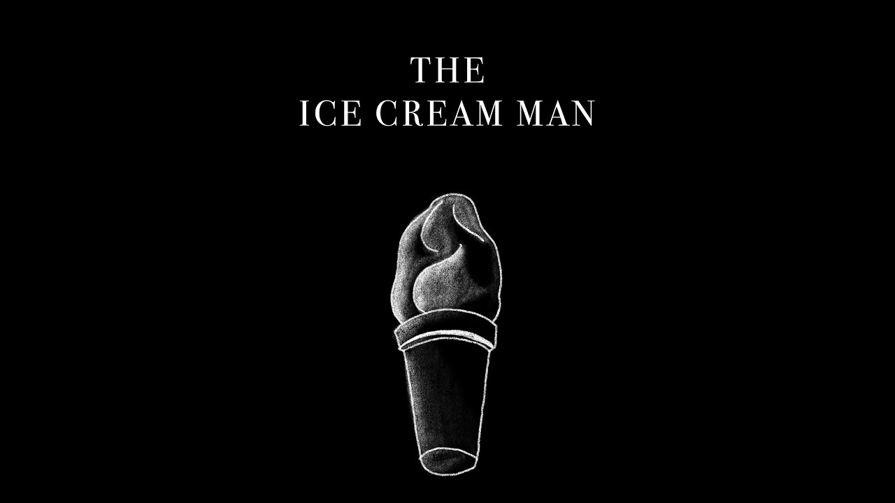 The Ice Cream Man YouTube