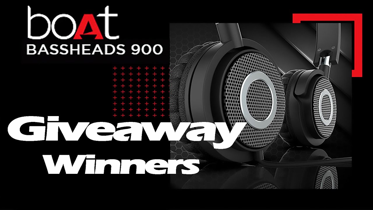 BoAt BassHeads 900 Giveaway Winners announcement YouTube