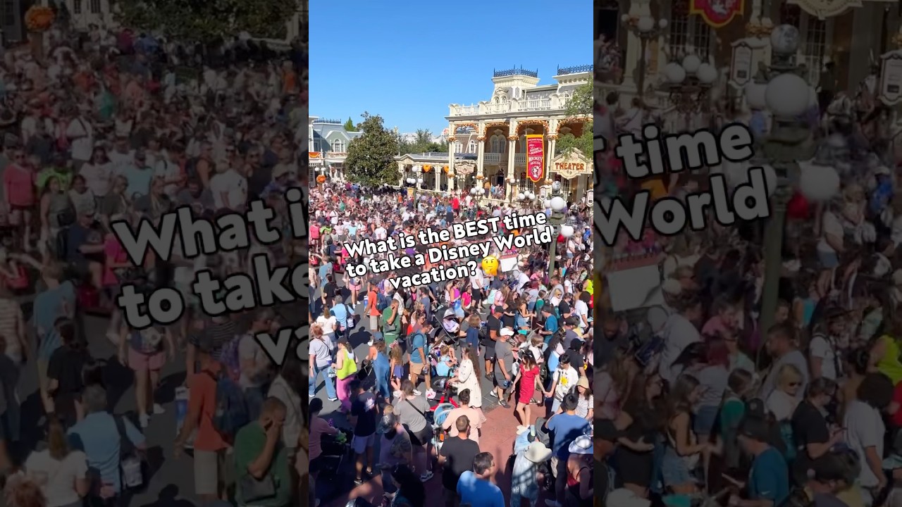 The BEST Time to Take a Disney Vacation