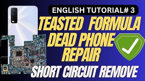 Dead phone Repair 💯.How to find short-circuit in Mobile.VPH Line or Power ic output secondary lines.