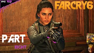 FAR CRY 6 Gameplay Walkthrough Part 8 [4K PC] - No Commentary (Let's Blow up a Hotel)