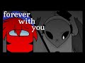 forever with you meme - among us oc- ((black x red))