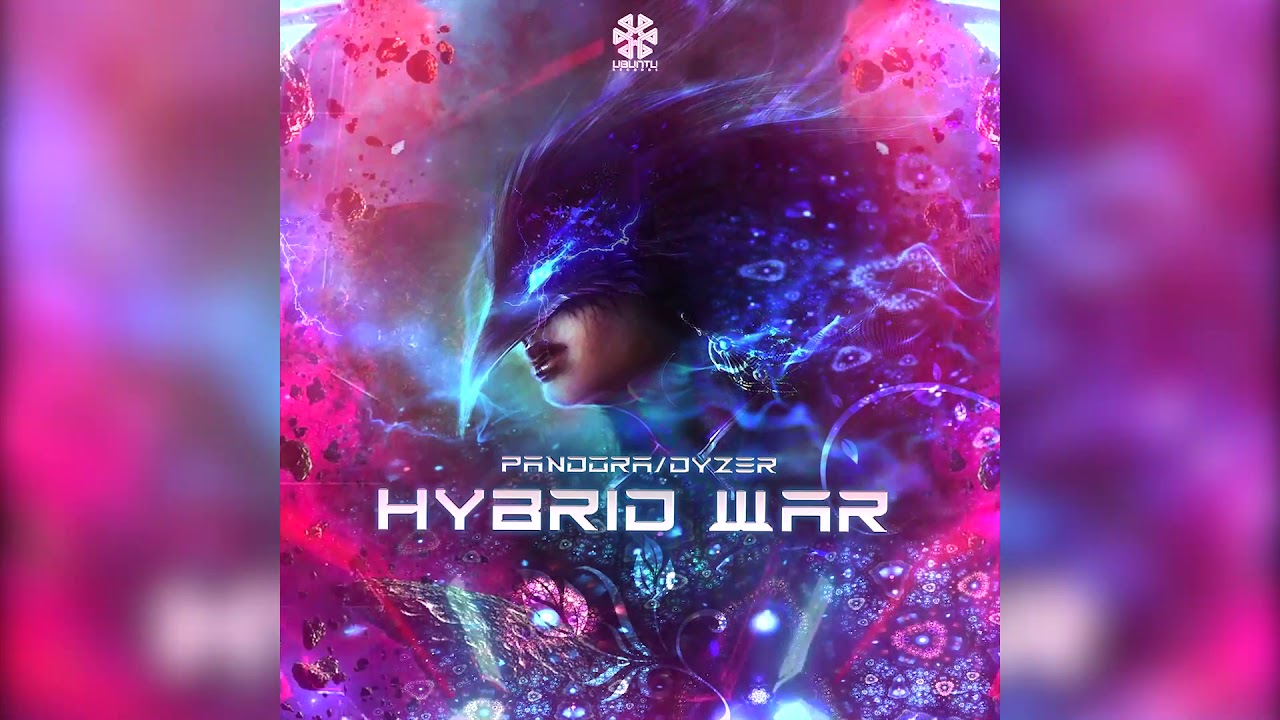 Pandora & Dyzer - Hybrid War [PSYTRANCE] - YouTube