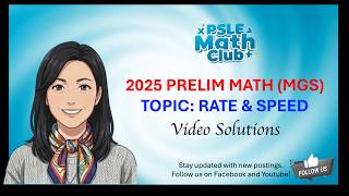 2025 PSLE Math Video Solution: Prelim MGS 1 B Q21 RS L1