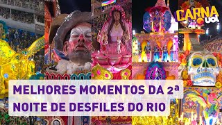 Carnaval 2023: Melhores momentos da 2ª noite de desfiles do Rio de Janeiro