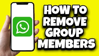 How To Remove WhatsApp Group Members At Once (Quick And Easy) screenshot 4