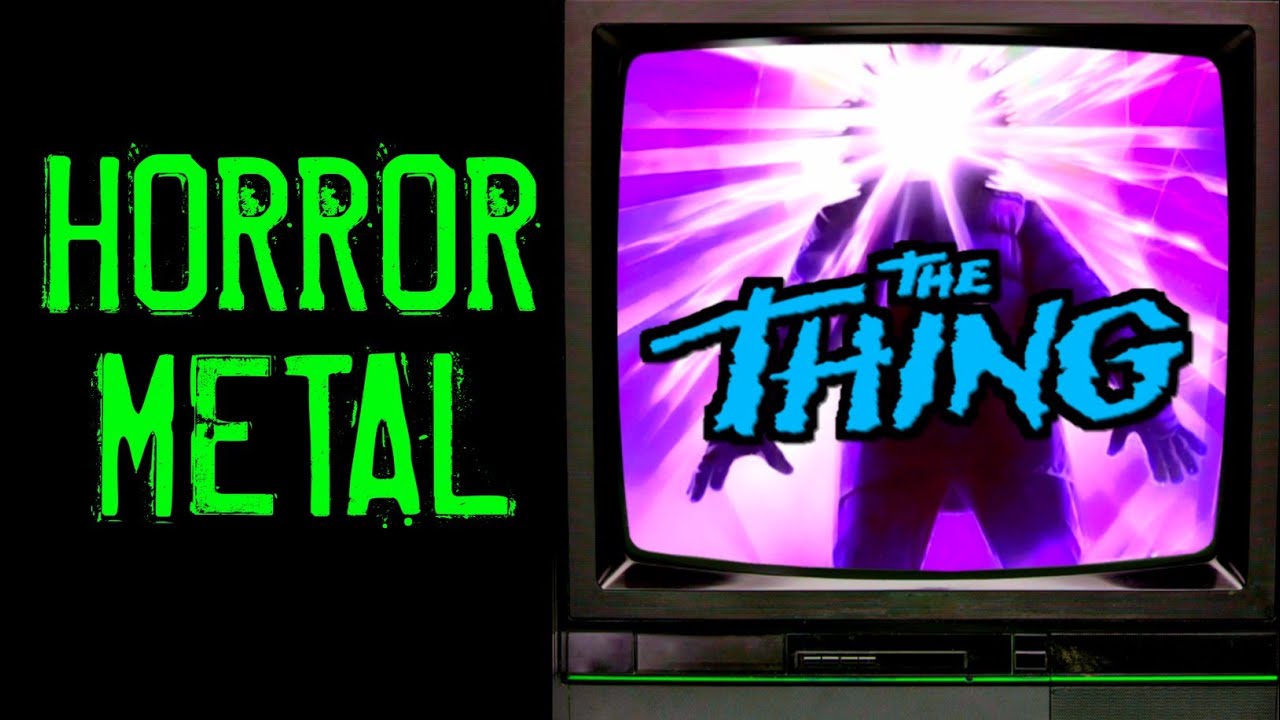 THE THING | Horror Movie Metal 🎵