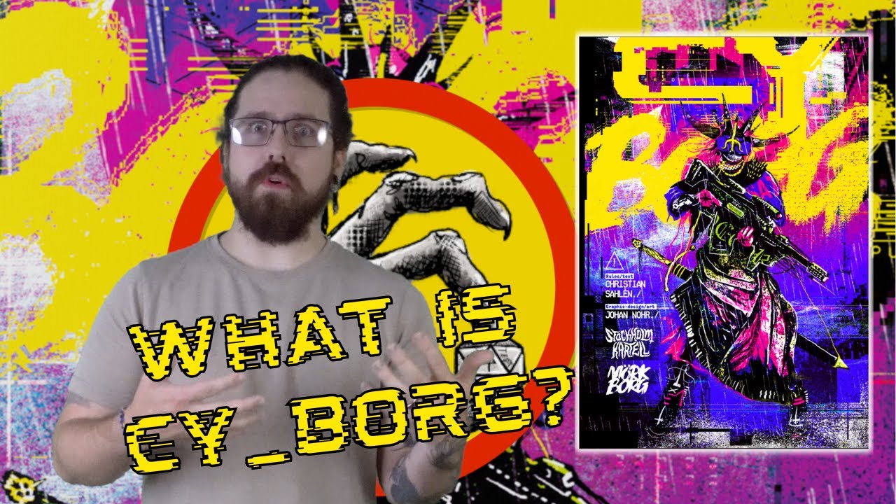 CY_BORG TTRPG Explained: How to Play + My Thoughts & Full Overview ...