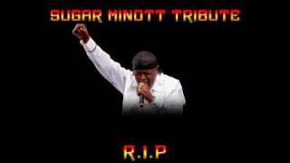 Sugar Minott Tribute - 25 May 1956 - 10 July 2010 R I P