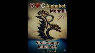 Beautiful R ❤️ C Letter Mehndi Design | Simple Alphabet Mehndi Art ✨ #Shorts