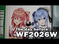 WF2026W The Day Before Wonder Festival!