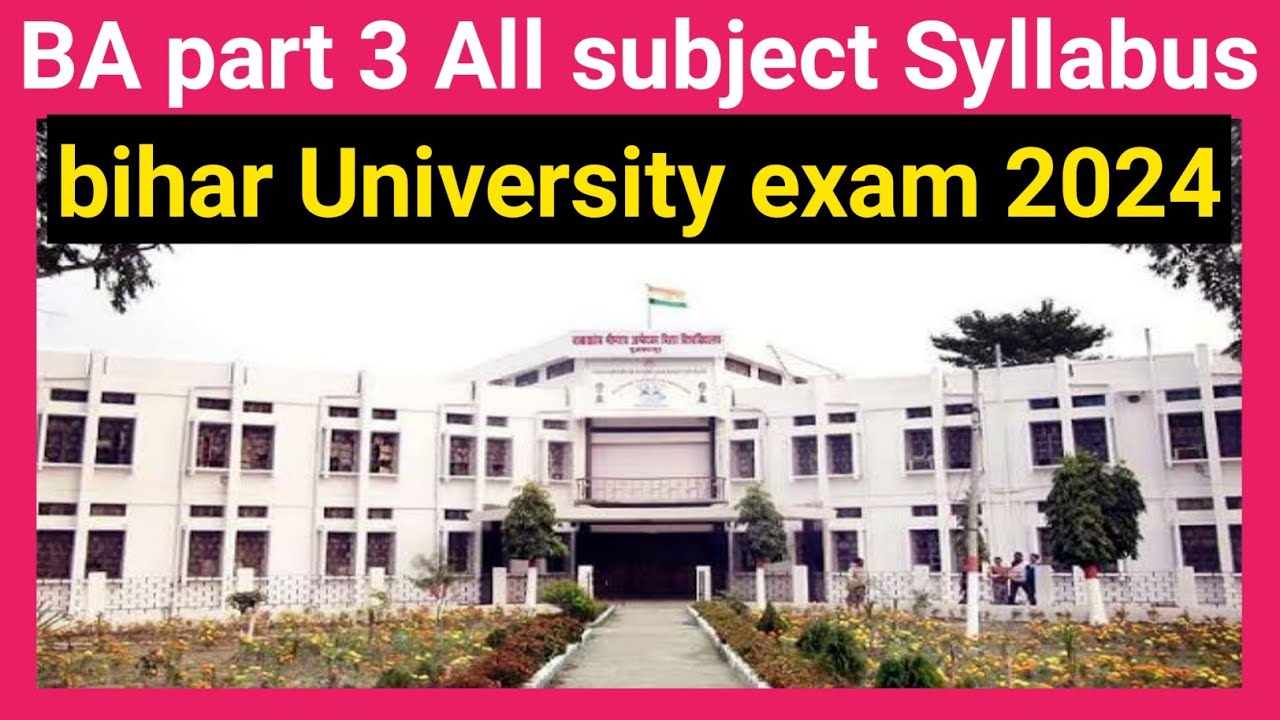 ba-part-3-syllabus-bihar-university-ba-3rd-year-bihar-university