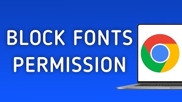 How to Block Fonts Permission On Google Chrome On PC (New Update)