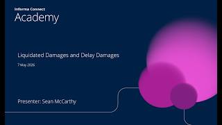 Liquidated Damages & Delay Damages | Contract Mastery Webinar Series 2026