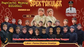 LIVE STREAMING - PAGELARAN WAYANG KOLOSAL dengan Bintang tamu Duo JO