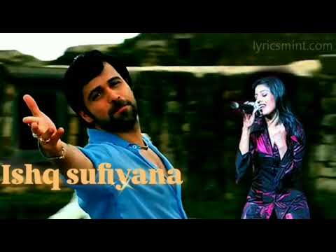 Ishq Sufiyana Lyrics | The Dirty Picture | Emraan Hashmi, Vidya Balan | Vishal-Shekhar