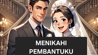 MENIKAHI PEMBANTUKU BAB 10.  Link baca novel di deskripsi ya guys #fyp #viral