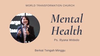 Mental Health | Ps. Illyana Widodo, M.Pd. K | BERTEMU | Ep. 09 screenshot 4