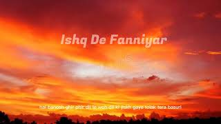 Ishq De Fanniyar | Heart Lyrics |