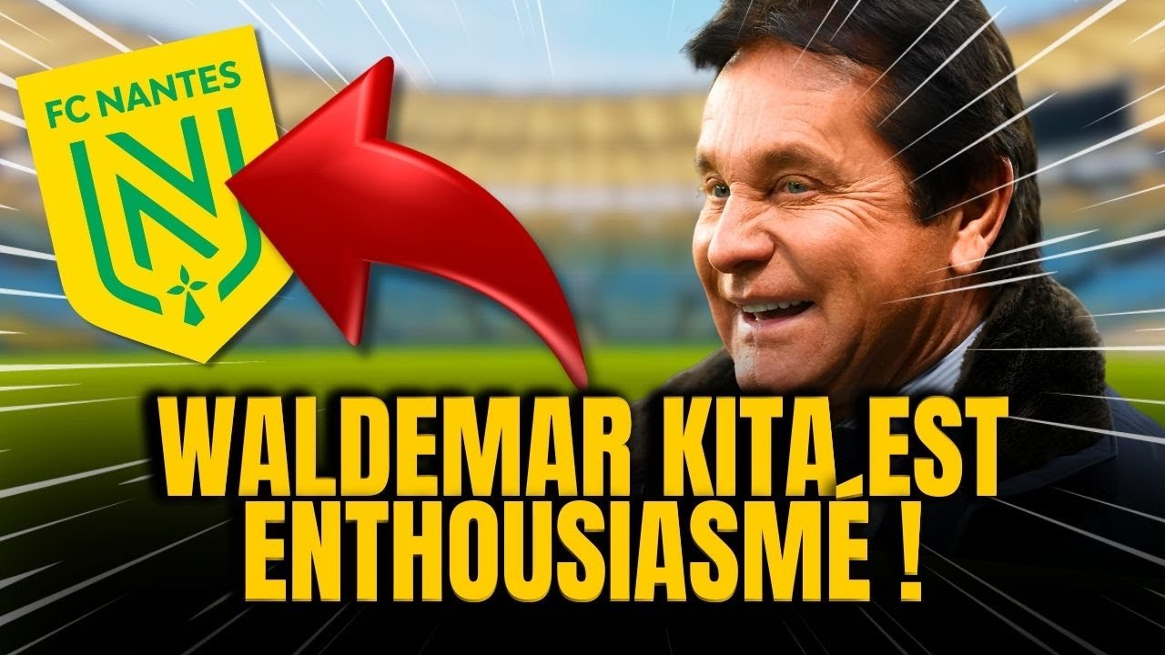 🔥CÉLÉBRONS ! LA DIRECTION VIENT DE CONFIRMER ! DERNIÈRES NOUVELLES DU FC NANTES