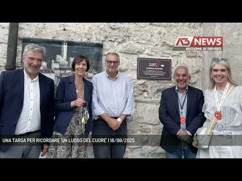 UNA TARGA PER RICORDARE 'UN LUOGO DEL CUORE' | 18/09/2025