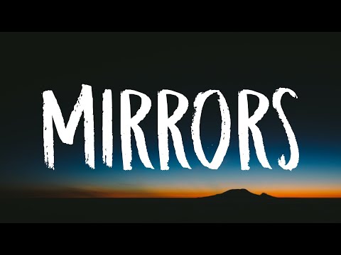 Justin Timberlake - Mirrors (Lyrics)