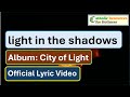 Light in the Shadows